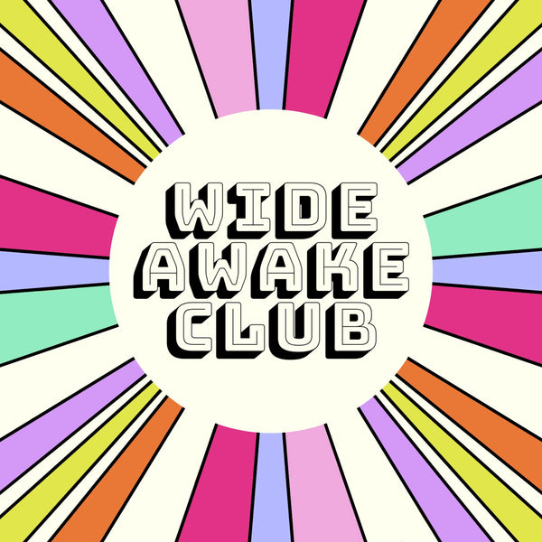 Wide Awake Club